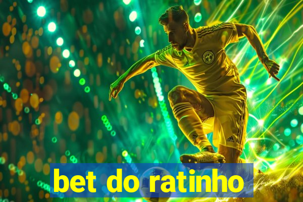 bet do ratinho